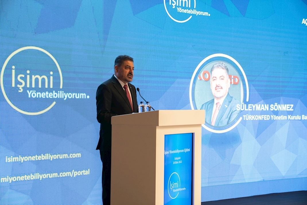 20 Ekim 2022 - TÜRKONFED Yönetim Kurulu Başkanı Süleyman Sönmez İşimi Yönetebiliyorum / Eskişehir Konuşma Metni