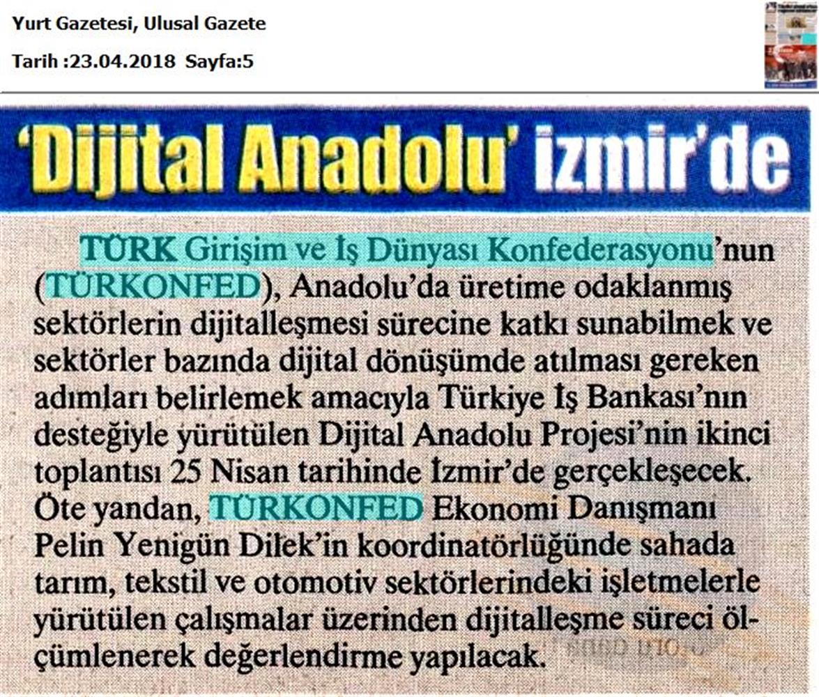 Dijital Anadolu Toplantısı Medya Yansimalari 25 Nisan 2018 Izmir - 23