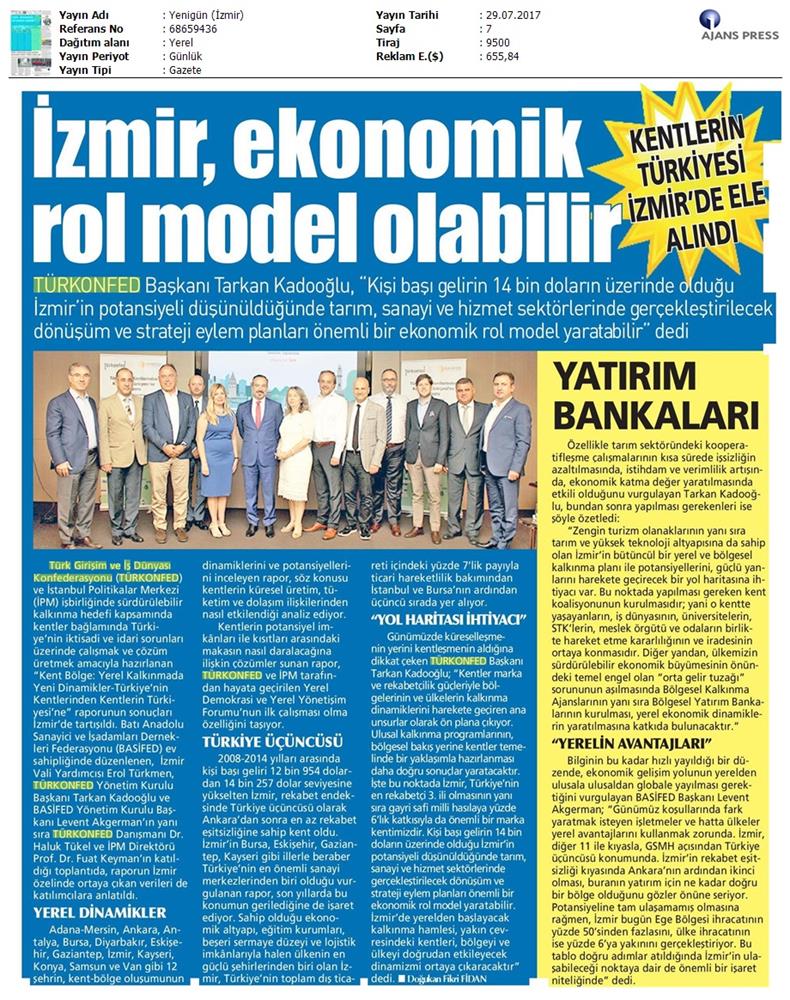 Izmir Kent Bolge Raporu Tanitim Toplantısı Turkonfedbasifed Medya Yansimalari 28 07 2017 - 12