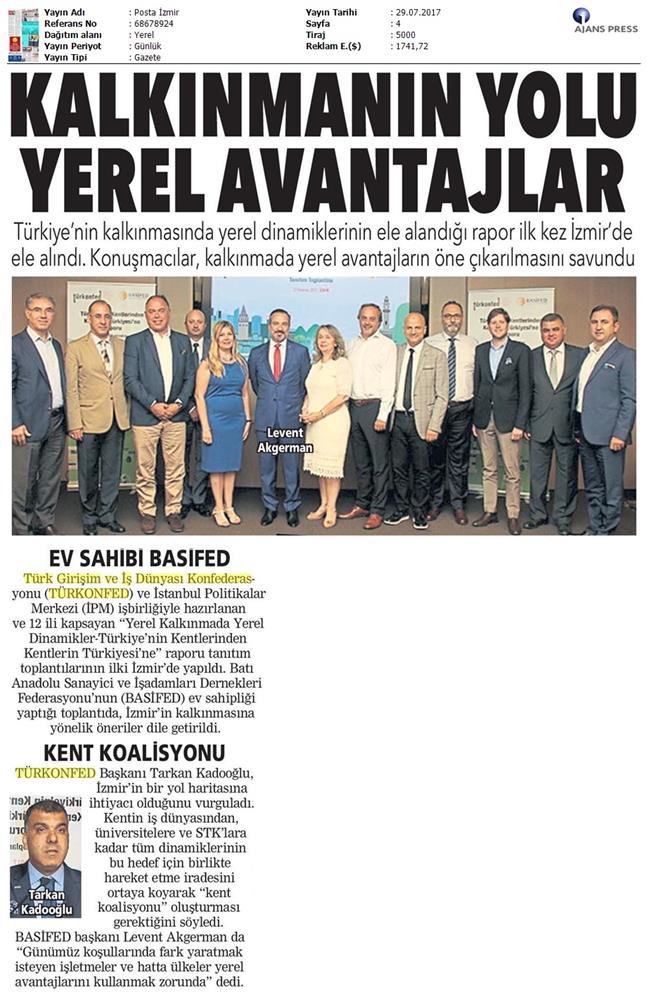 Izmir Kent Bolge Raporu Tanitim Toplantısı Turkonfedbasifed Medya Yansimalari 28 07 2017 - 15