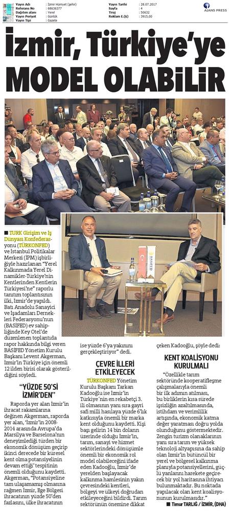 Izmir Kent Bolge Raporu Tanitim Toplantısı Turkonfedbasifed Medya Yansimalari 28 07 2017 - 16