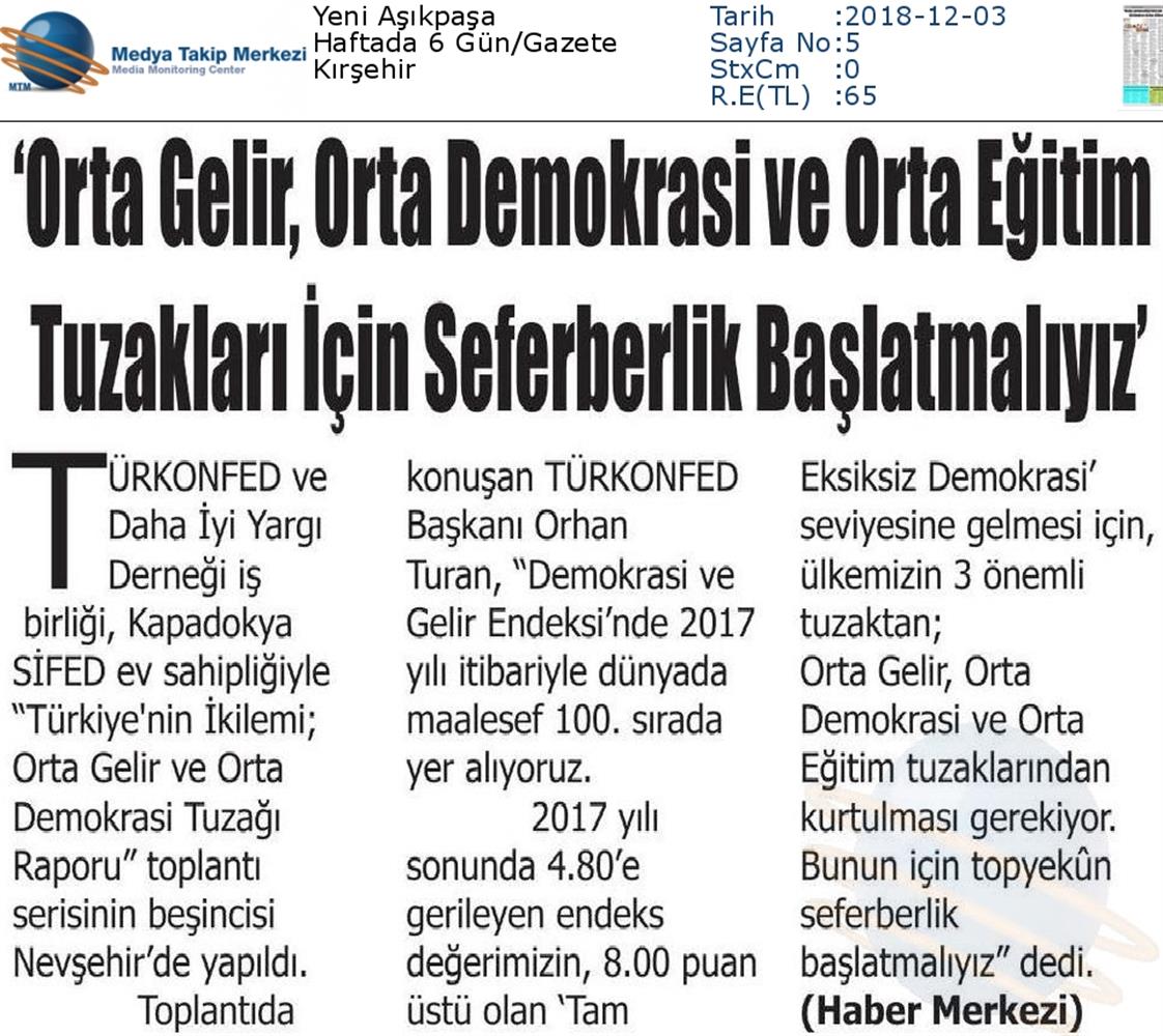 Kalkinma Icin Yapisal Reformlar Toplantısı Medya Yansimalari 1 Aralik 2018 Nevsehir - 2