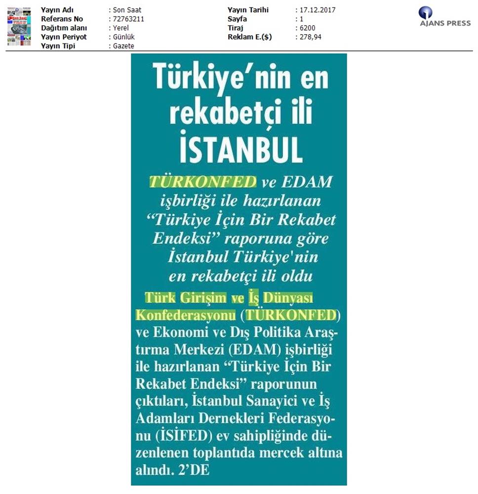 TÜRKONFED Isifed Rekabet Endeksi Tanitim Toplantısı Medya Yansimalari 14 Aralik 2017 Istanbul - 22