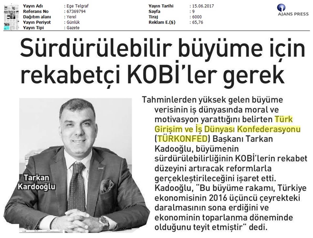 TÜRKONFED 1 Ceyrek Buyume Verisi Basin Bulteni Medya Yansimasi 15 Haziran 2017 - 22