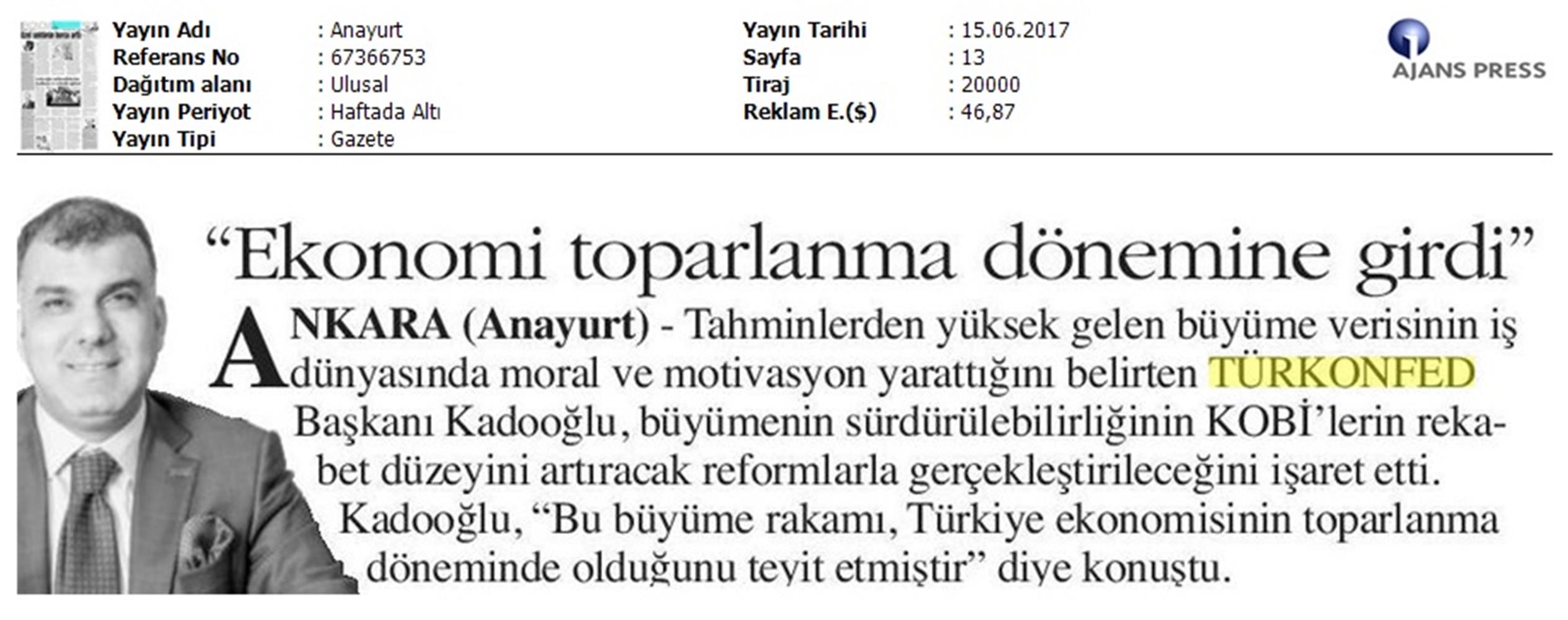 TÜRKONFED 1 Ceyrek Buyume Verisi Basin Bulteni Medya Yansimasi 15 Haziran 2017 - 24