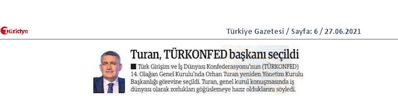 TÜRKONFED 14 Olagan Genel Kurulu Basin Yansimalari 25 Haziran Cuma Istanbul - 9