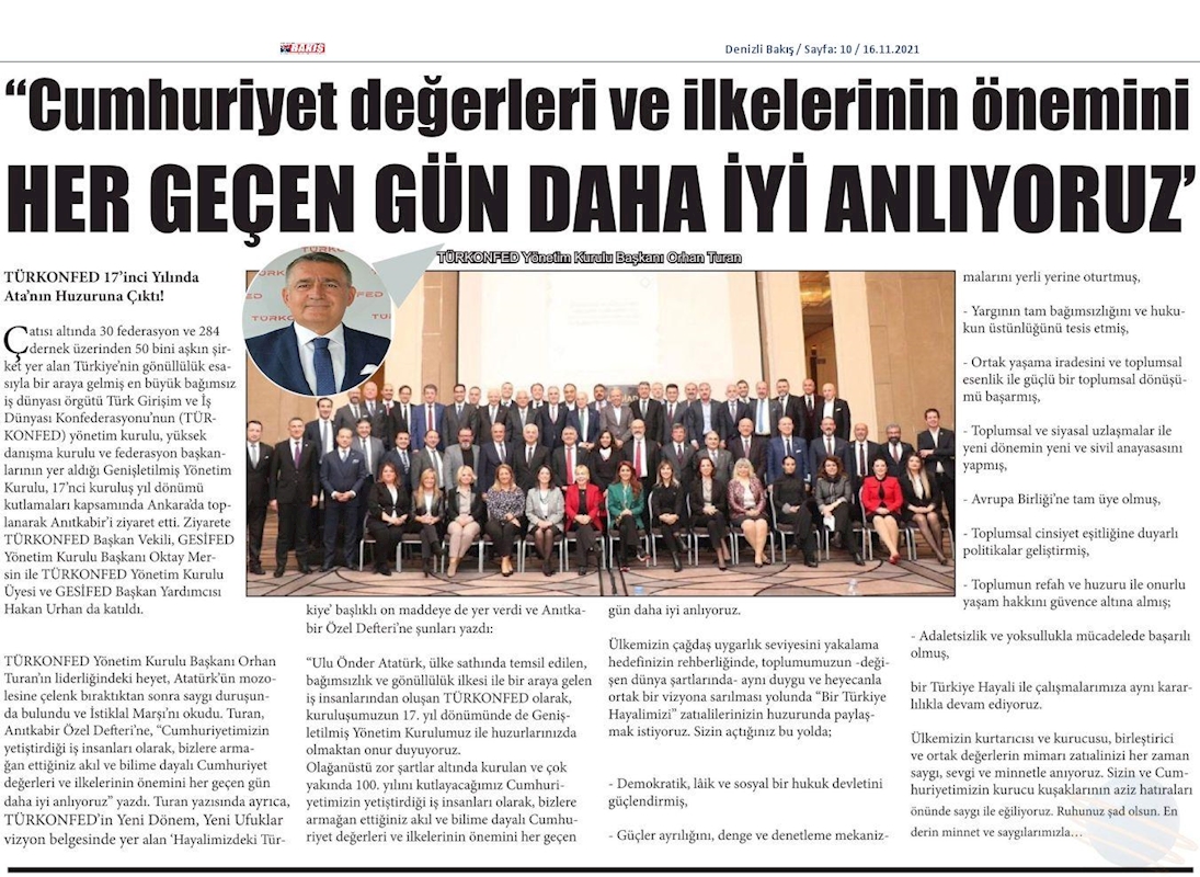 TÜRKONFED 17nci Kurulus Yil Donumu Basin Yansimalari 17 Kasim 2021 - 2