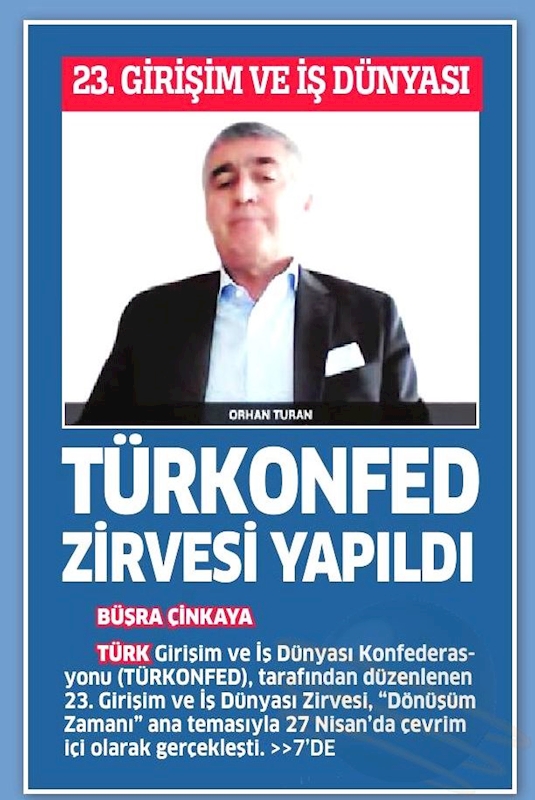 TÜRKONFED 23 Girişim Ve Is Dunyasi Zirvesi Basin Yansimalari 27 Nisan 2021 - 9