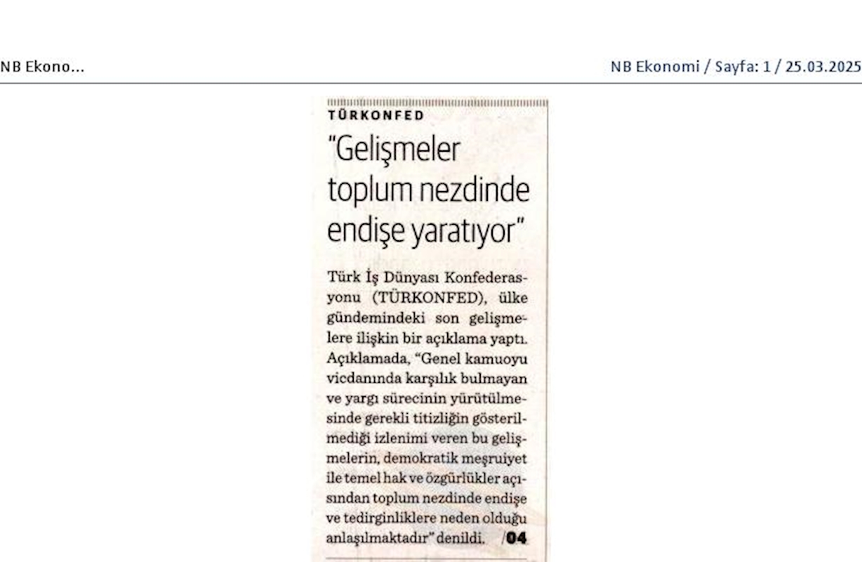TÜRKONFED 24 Mart 2025 Basin Aciklamasi Hukukun Ustunlugu Toplumsal Guvencemizdir - 8