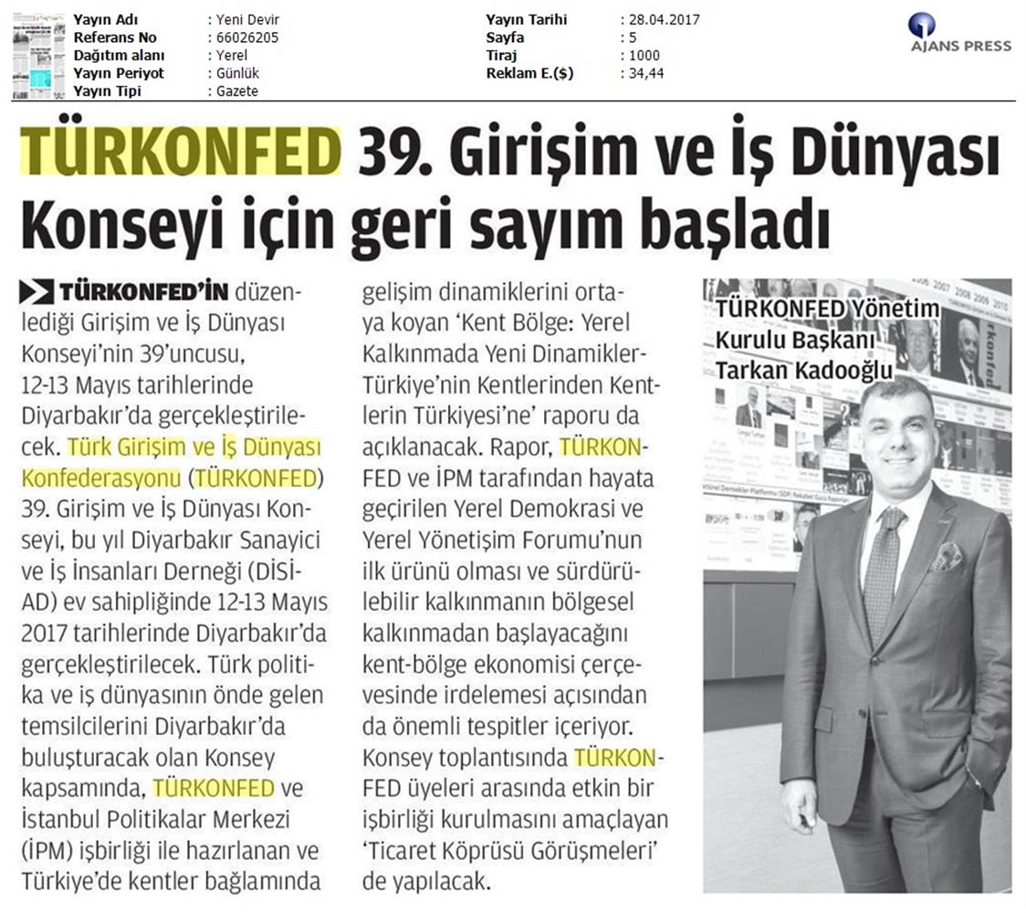 TÜRKONFED 39 Girişim Ve Is Dunyasi Konseyi On Basin Yansimalari 28 Nisan 2017 - 4