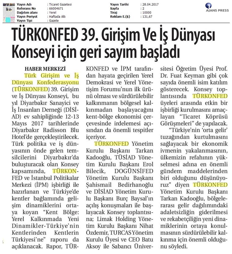 TÜRKONFED 39 Girişim Ve Is Dunyasi Konseyi On Basin Yansimalari 28 Nisan 2017 - 10