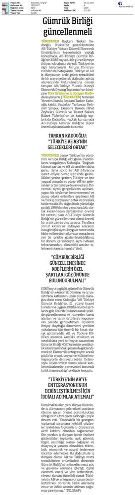 TÜRKONFED Başkani Kadooğlu Türkiye AB Ekonomi Diyalog Toplantısı Medya Yansimalari 8 Aralik 2017 - 3