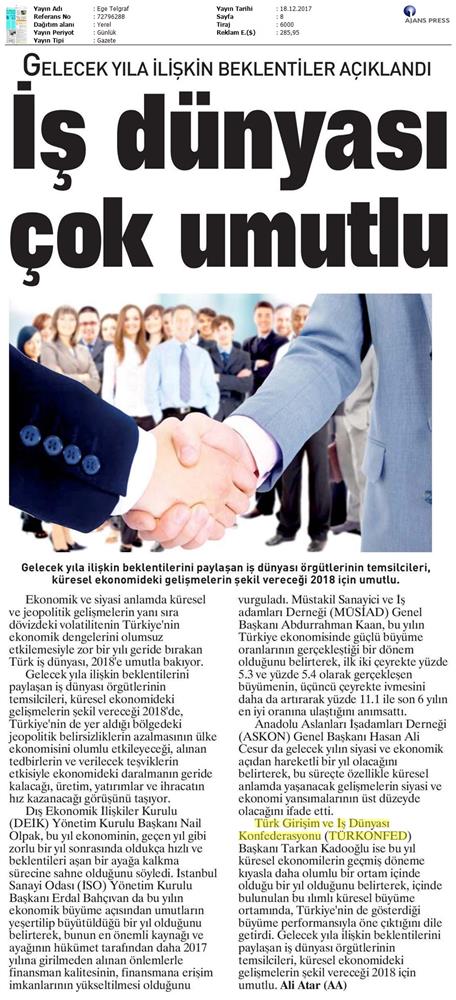 TÜRKONFED Başkani Kadooğlunun 2017 2018 Ekonomi Değerlendirmesi Medya Yansimalari 18 Aralik 2017 - 16