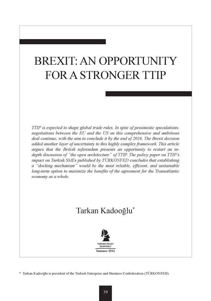 TÜRKONFED Başkani Kadooğlunun Tpq Dergisi Brexit Ve Ttip Makalesi Summer 2016 - 1