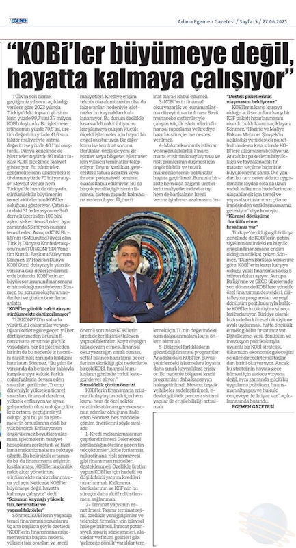 TÜRKONFED Başkani Sönmez KOBİ'ler Buyumeye Degil Hayatta Kalmaya Calisiyor - 1
