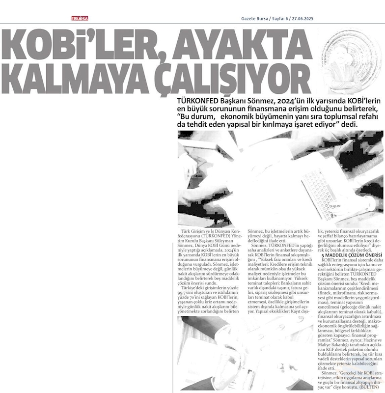 TÜRKONFED Başkani Sönmez KOBİ'ler Buyumeye Degil Hayatta Kalmaya Calisiyor - 13