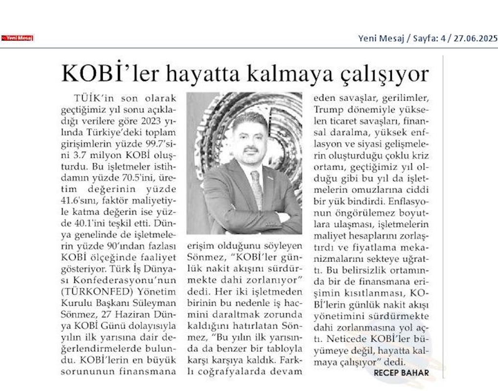 TÜRKONFED Başkani Sönmez KOBİ'ler Buyumeye Degil Hayatta Kalmaya Calisiyor - 14