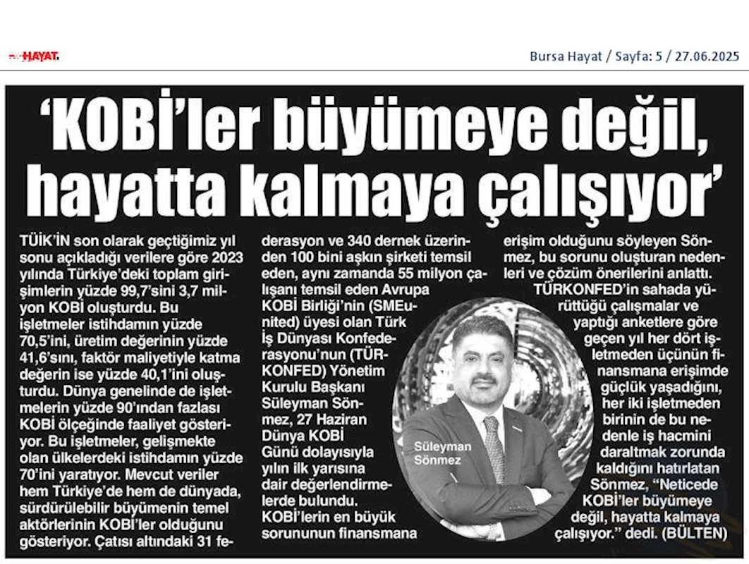 TÜRKONFED Başkani Sönmez KOBİ'ler Buyumeye Degil Hayatta Kalmaya Calisiyor - 17