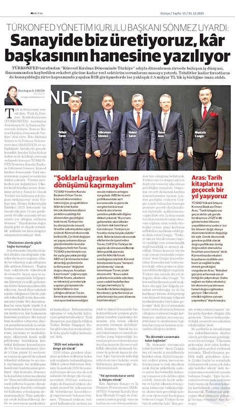 TÜRKONFED Başkani Suleyman Sönmez Sanayide Biz Üretiyoruz Kar Baskasinin Hanesine Yaziliyor - 12