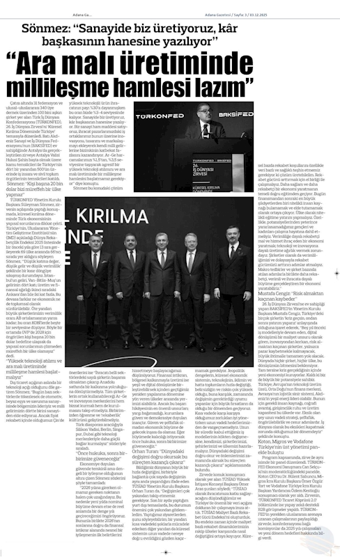 TÜRKONFED Başkani Suleyman Sönmez Sanayide Biz Üretiyoruz Kar Baskasinin Hanesine Yaziliyor - 32