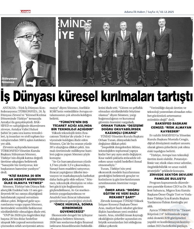 TÜRKONFED Başkani Suleyman Sönmez Sanayide Biz Üretiyoruz Kar Baskasinin Hanesine Yaziliyor - 38