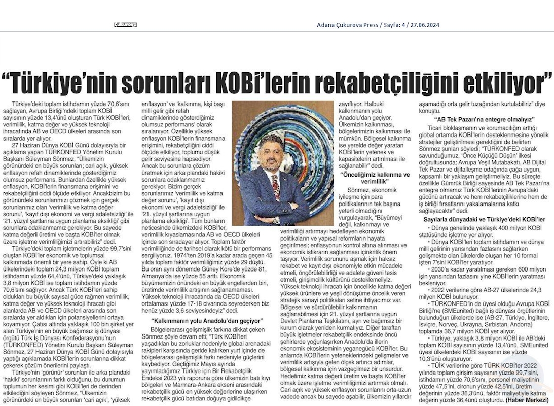 TÜRKONFED Başkani Suleyman Sönmez Türkiyenin Sorunlari KOBİ'lerin Rekabetciligini Etkiliyor - 1