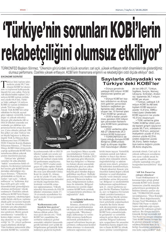 TÜRKONFED Başkani Suleyman Sönmez Türkiyenin Sorunlari KOBİ'lerin Rekabetciligini Etkiliyor - 5
