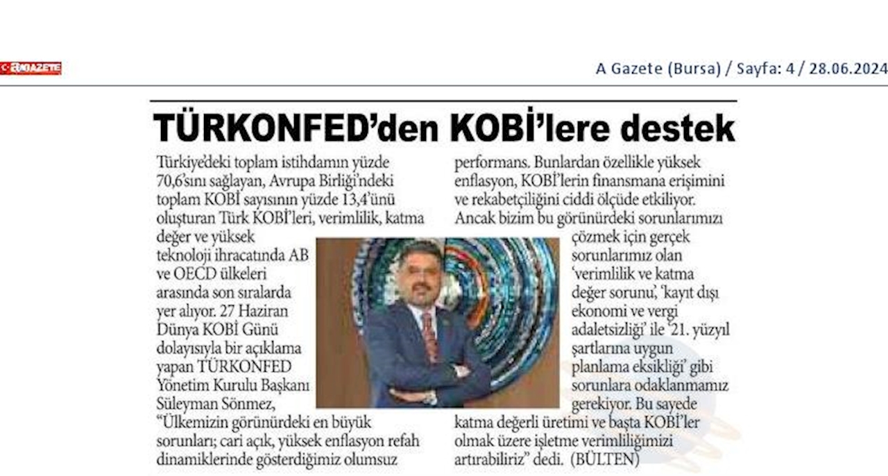 TÜRKONFED Başkani Suleyman Sönmez Türkiyenin Sorunlari KOBİ'lerin Rekabetciligini Etkiliyor - 9
