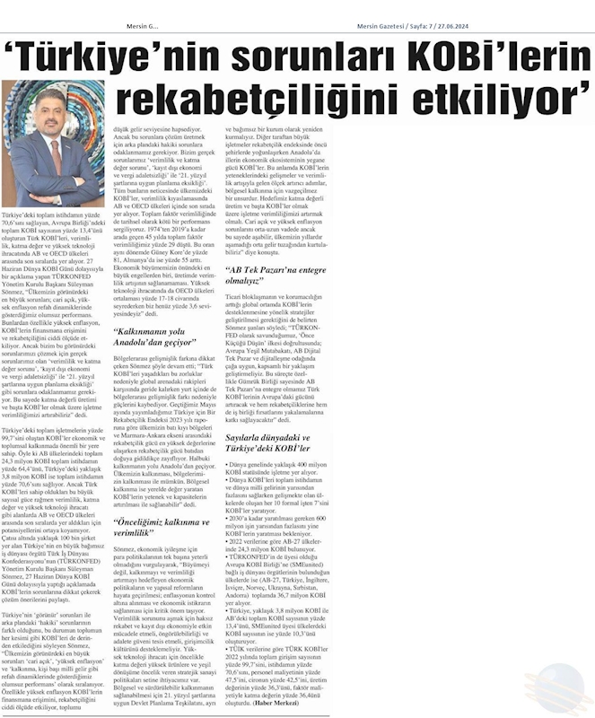 TÜRKONFED Başkani Suleyman Sönmez Türkiyenin Sorunlari KOBİ'lerin Rekabetciligini Etkiliyor - 17