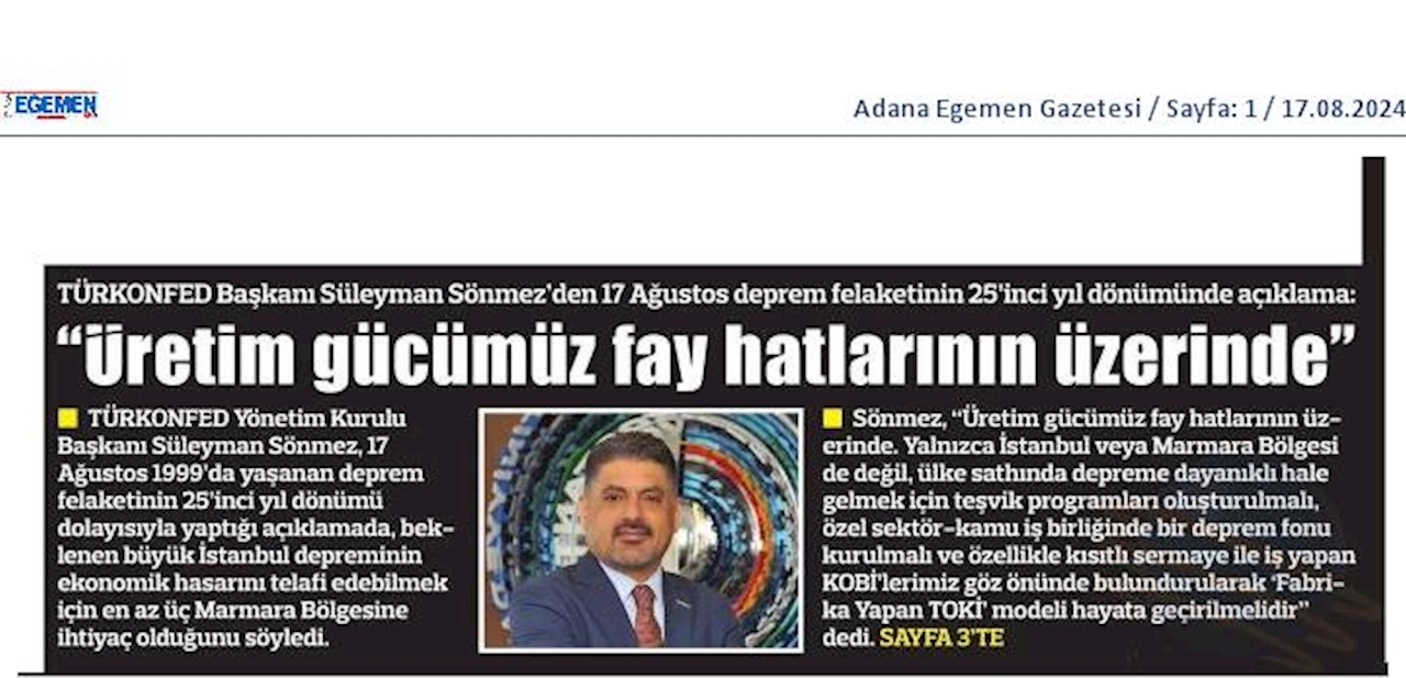 TÜRKONFED Başkani Suleyman Sönmezden 17 Agustos Deprem Felaketinin 25inci Yil Donumunde Aciklama - 10