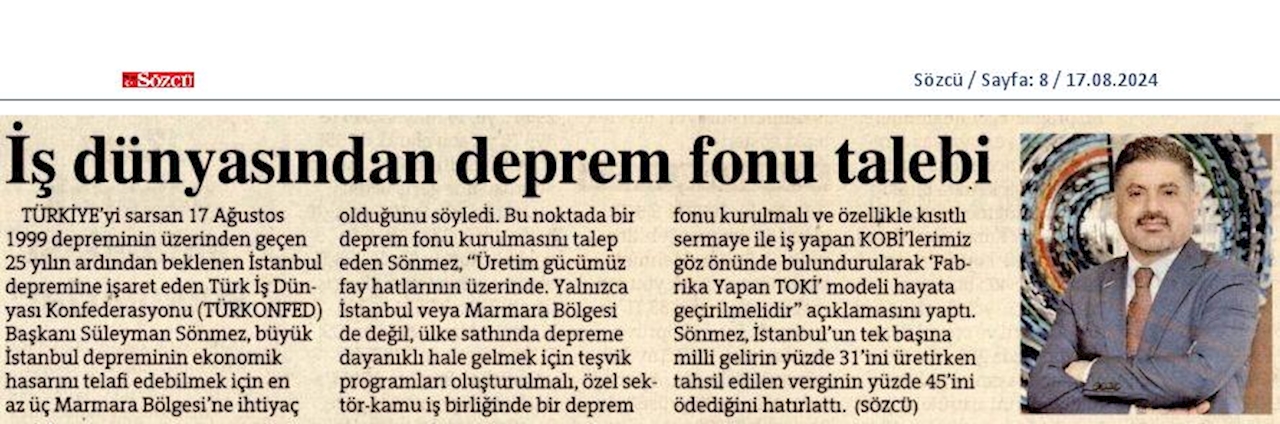 TÜRKONFED Başkani Suleyman Sönmezden 17 Agustos Deprem Felaketinin 25inci Yil Donumunde Aciklama - 18