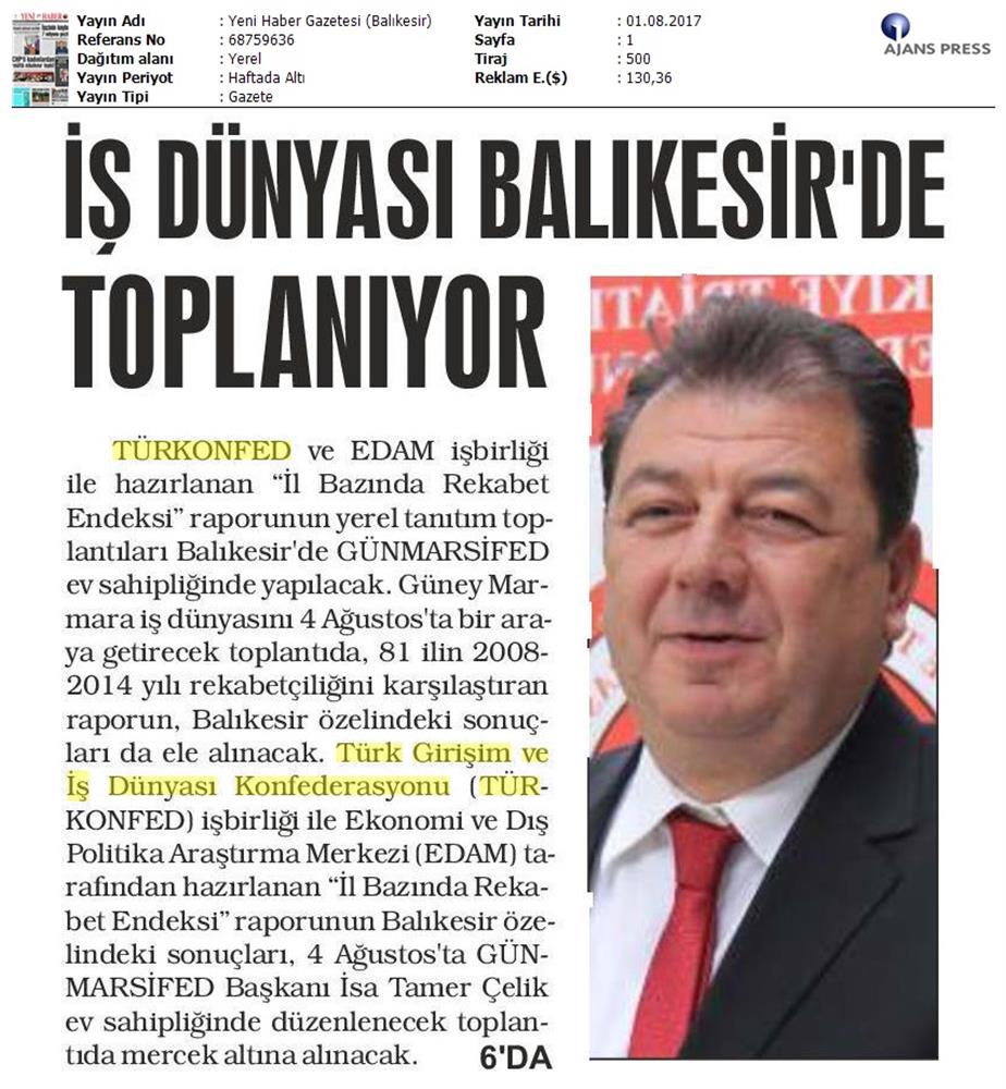 TÜRKONFED Gunmarsifed Türkiye Icin Bir Rekabet Endeksi Rapor Tanitim Toplantısı Medya Yansimalari 5 Agustos 2017 - 24