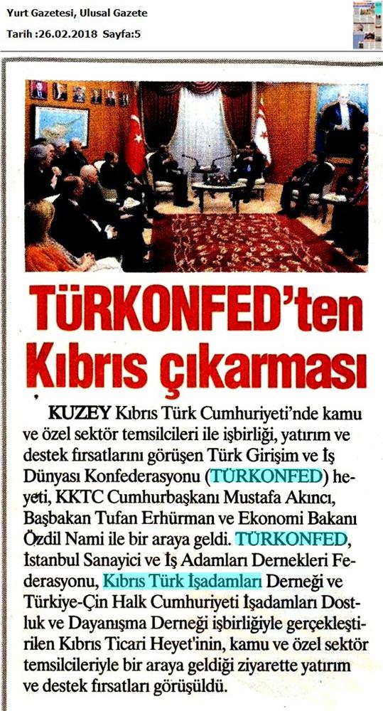 TÜRKONFED Heyeti Kktc Ziyareti Medya Yansimalari 22 24 Subat 2018 Lefkosa - 1
