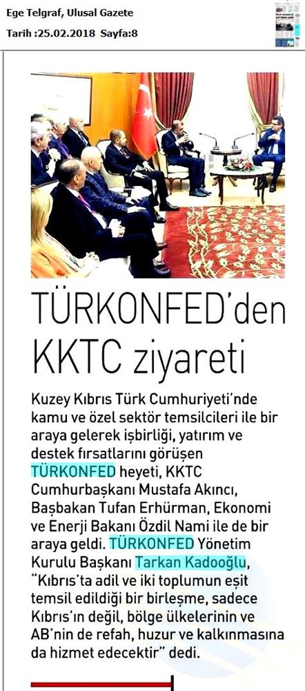 TÜRKONFED Heyeti Kktc Ziyareti Medya Yansimalari 22 24 Subat 2018 Lefkosa - 5