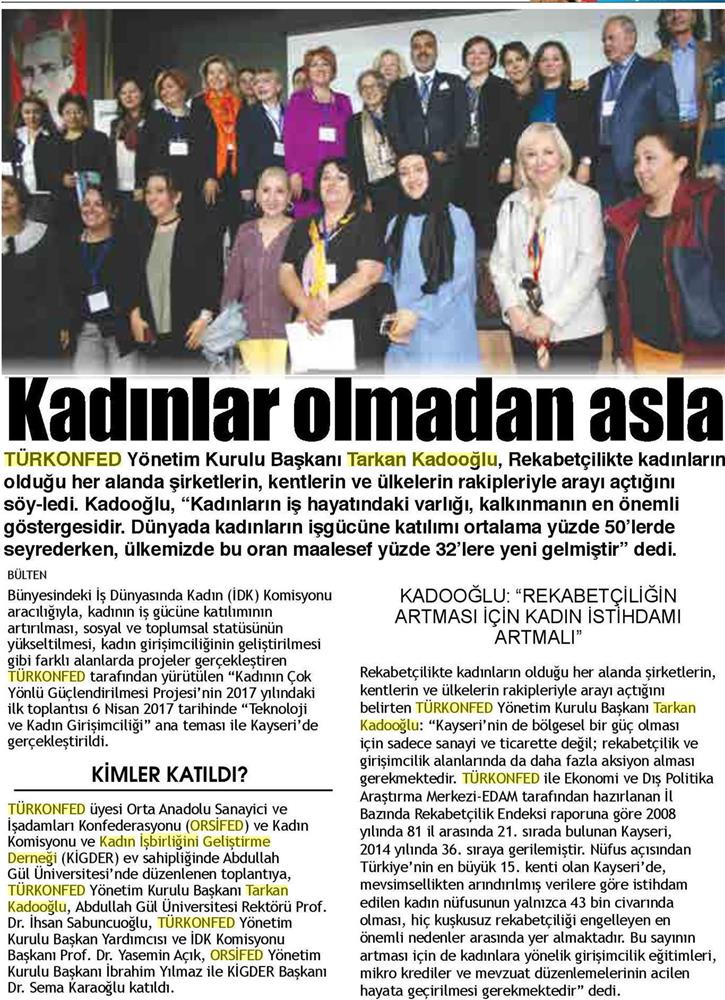 TÜRKONFED İDK Kadinin Cok Yonlu Guclendirilmesi Projesi Kayseri Toplantısı Medya Yansimalari 2 8 9 Nisan 2017 - 1