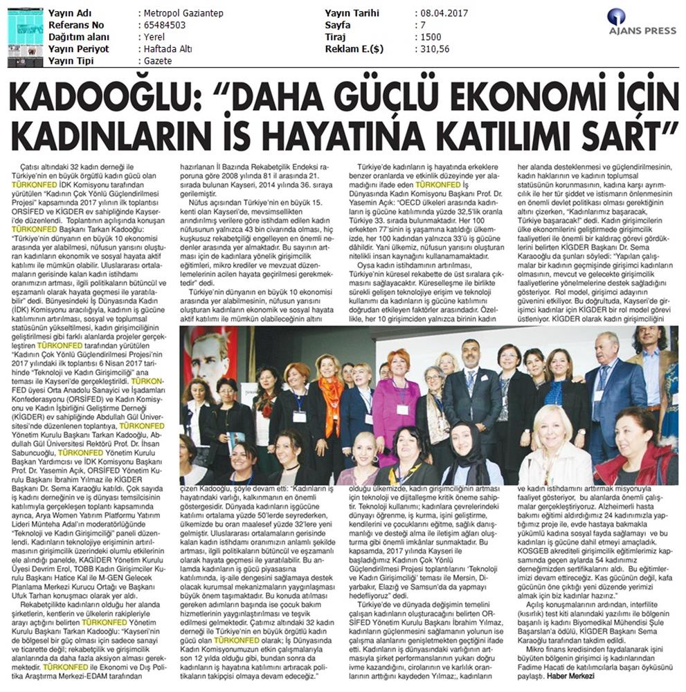 TÜRKONFED İDK Kadinin Cok Yonlu Guclendirilmesi Projesi Kayseri Toplantısı Medya Yansimalari 2 8 9 Nisan 2017 - 4