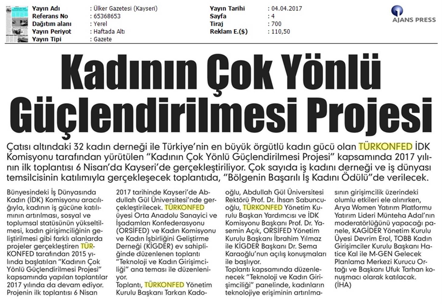TÜRKONFED İDK Kadinin Cok Yonlu Guclendirilmesi Projesi Kayseri Toplantısı Medya Yansimalari 2 8 9 Nisan 2017 - 29