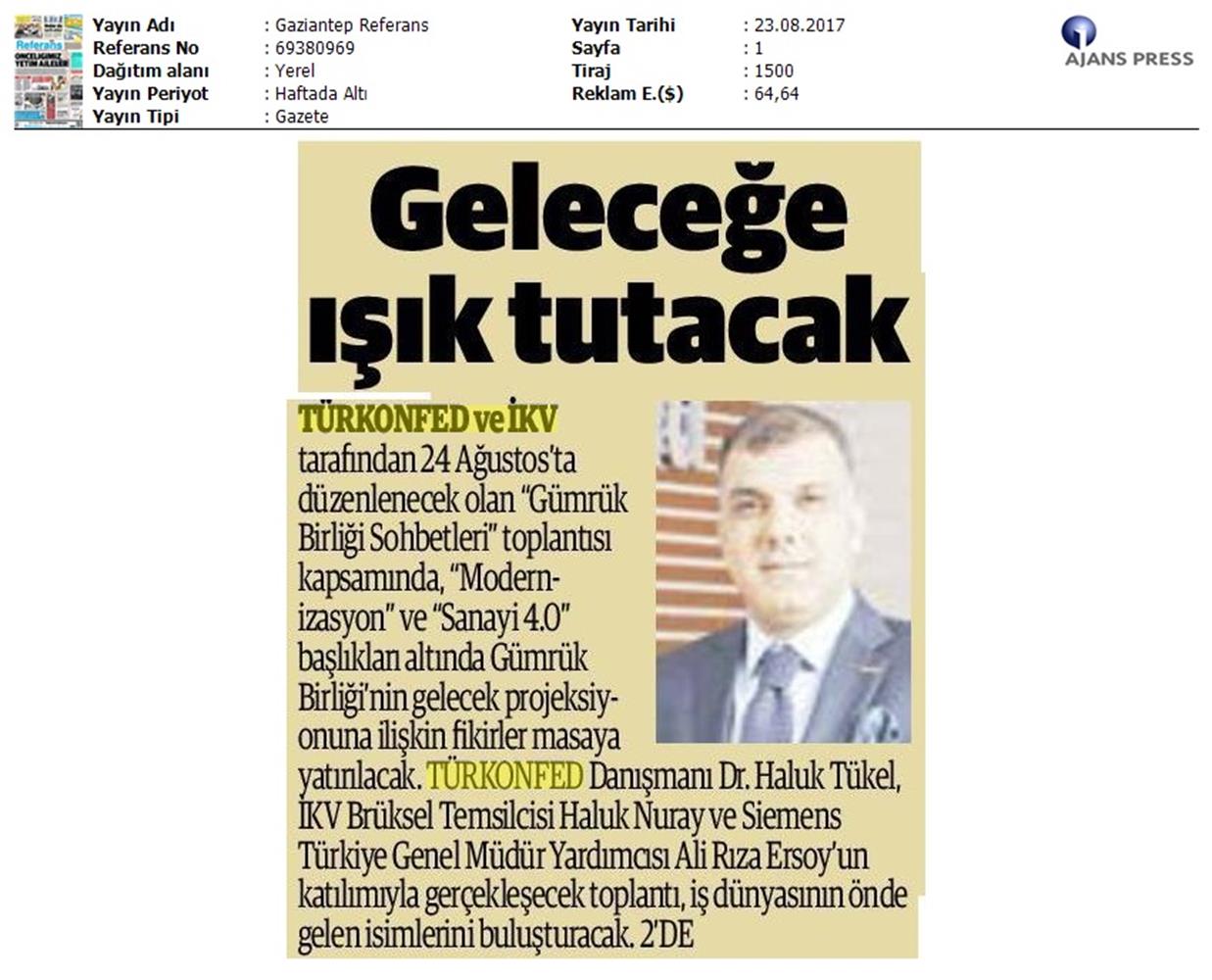 TÜRKONFED Ikv Gumruk Birligi Sohbetleri Medya Yansimalari 24 Agustos 2017 Istanbul - 8