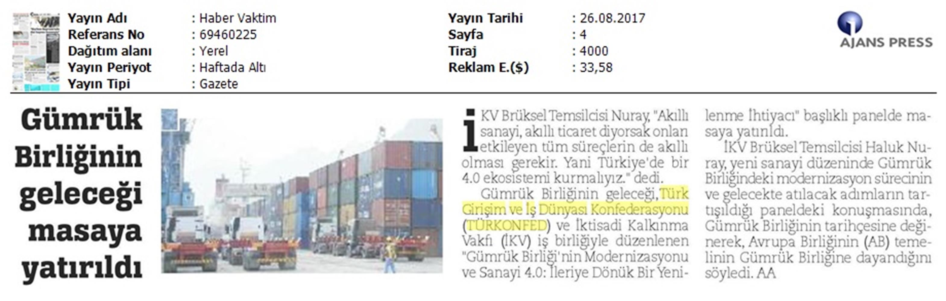 TÜRKONFED Ikv Gumruk Birligi Sohbetleri Medya Yansimalari 24 Agustos 2017 Istanbul - 18