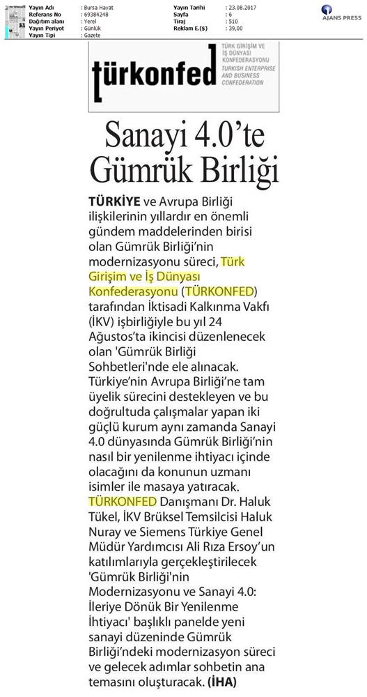 TÜRKONFED Ikv Gumruk Birligi Sohbetleri Medya Yansimalari 24 Agustos 2017 Istanbul - 24
