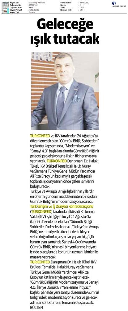 TÜRKONFED Ikv Gumruk Birligi Sohbetleri Medya Yansimalari 24 Agustos 2017 Istanbul - 30