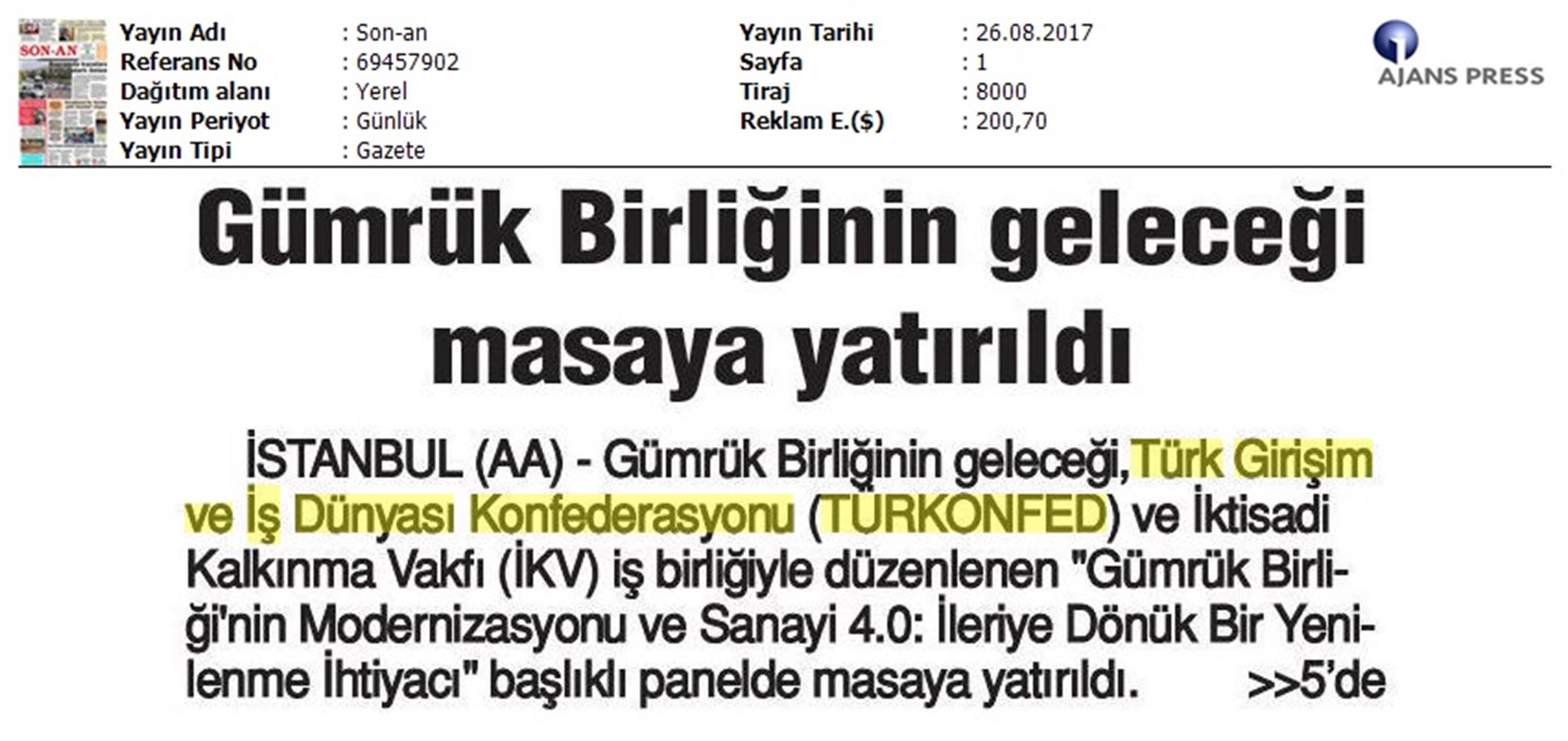TÜRKONFED Ikv Gumruk Birligi Sohbetleri Medya Yansimalari 24 Agustos 2017 Istanbul - 33