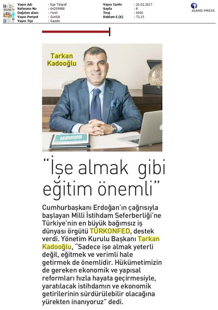 TÜRKONFED Istihdamda Surdurulebilir Buyumeye Odaklaniyoruz Basin Yansimalari 20 Subat 2017 - 2