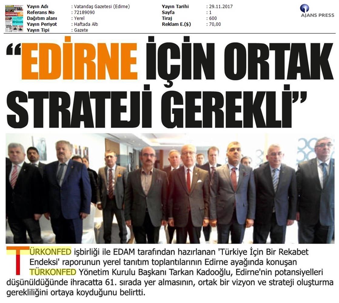 TÜRKONFED Trakyasifed Edirne Rekabet Endeksi Toplantısı Medya Yansimalari 28 Kasim 2017 - 13