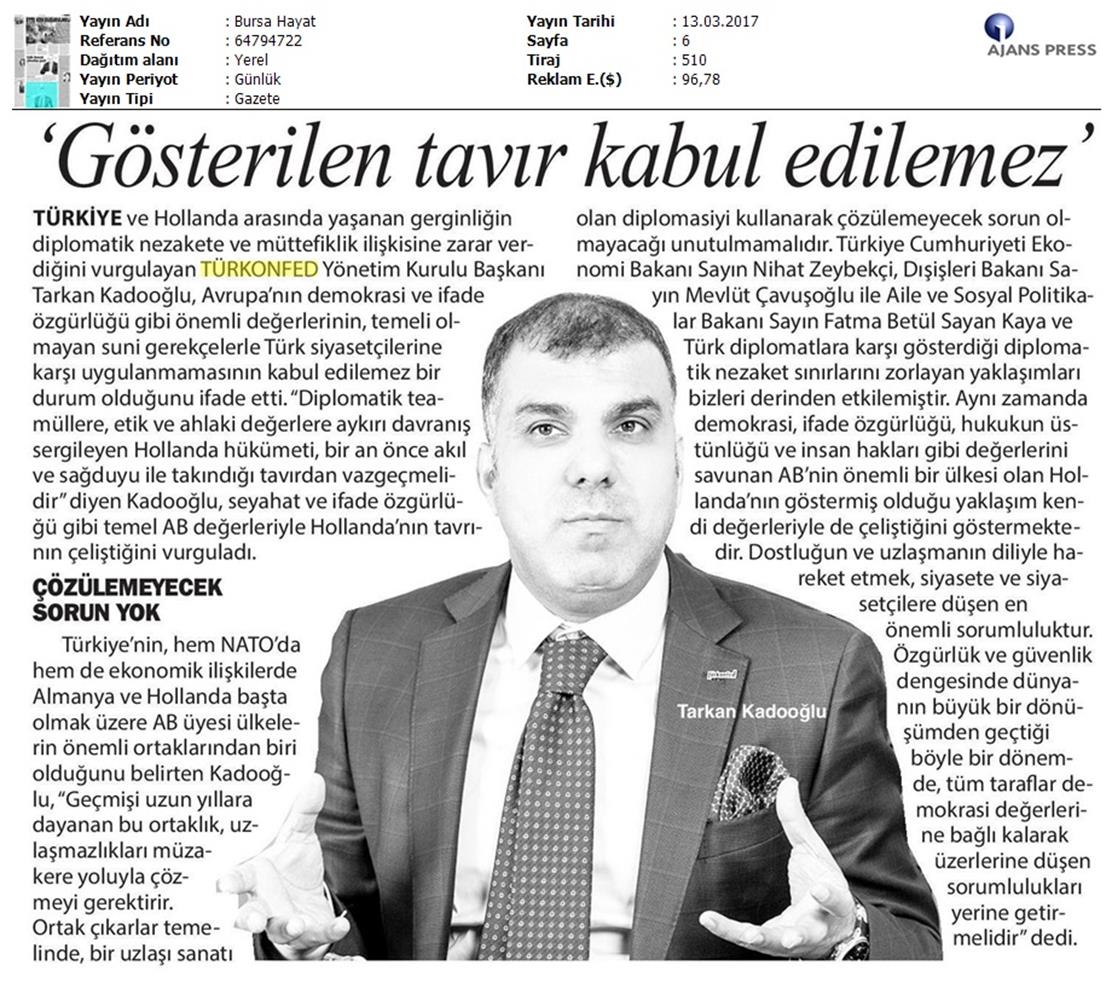 TÜRKONFED Türkiye Hollanda Diplomatik Kriz Basin Aciklamasi Medya Yansimalari 13 Mart 2017 - 7