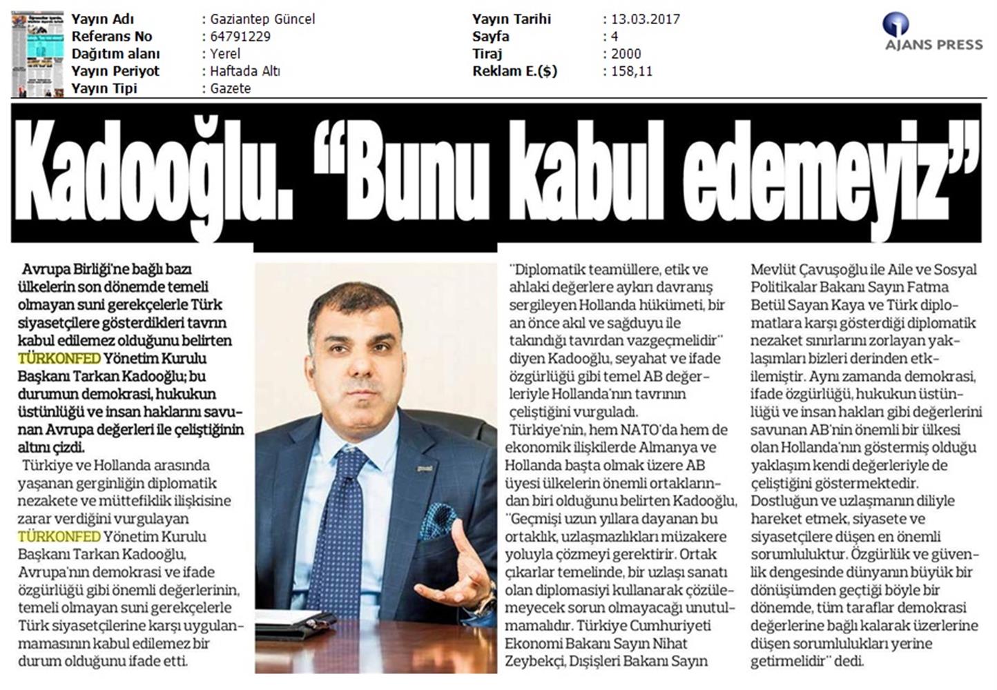 TÜRKONFED Türkiye Hollanda Diplomatik Kriz Basin Aciklamasi Medya Yansimalari 13 Mart 2017 - 8
