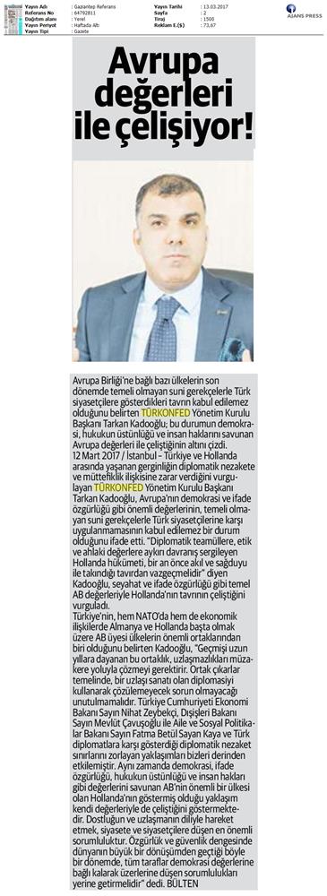 TÜRKONFED Türkiye Hollanda Diplomatik Kriz Basin Aciklamasi Medya Yansimalari 13 Mart 2017 - 10