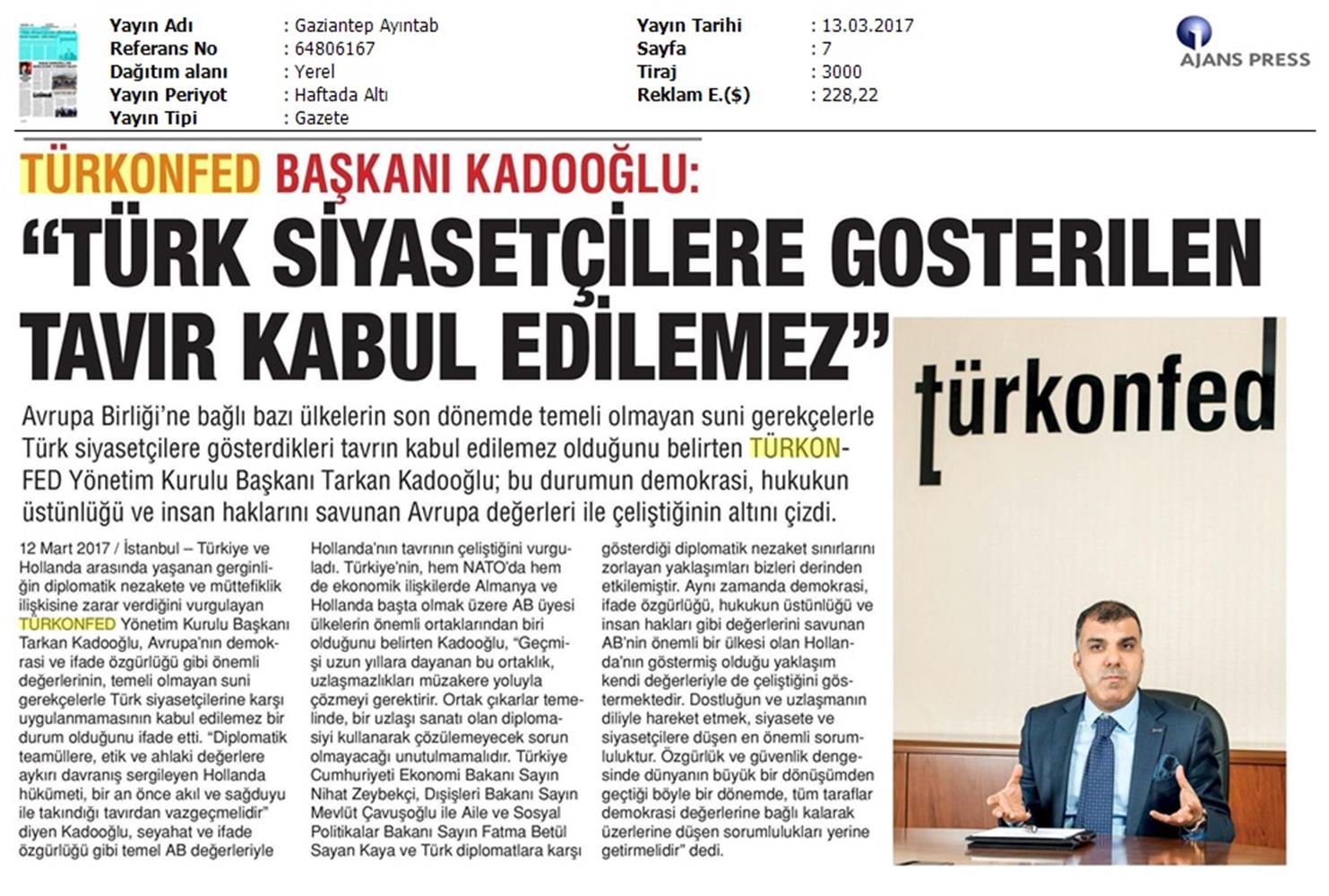 TÜRKONFED Türkiye Hollanda Diplomatik Kriz Basin Aciklamasi Medya Yansimalari 13 Mart 2017 - 16
