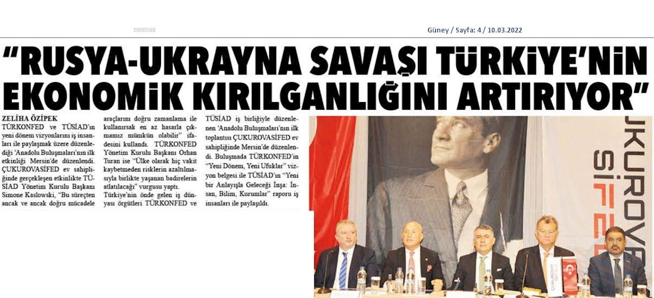 TÜRKONFED TÜSİAD Anadolu Buluşmalari 9 Mart 2022 Mersin - 2