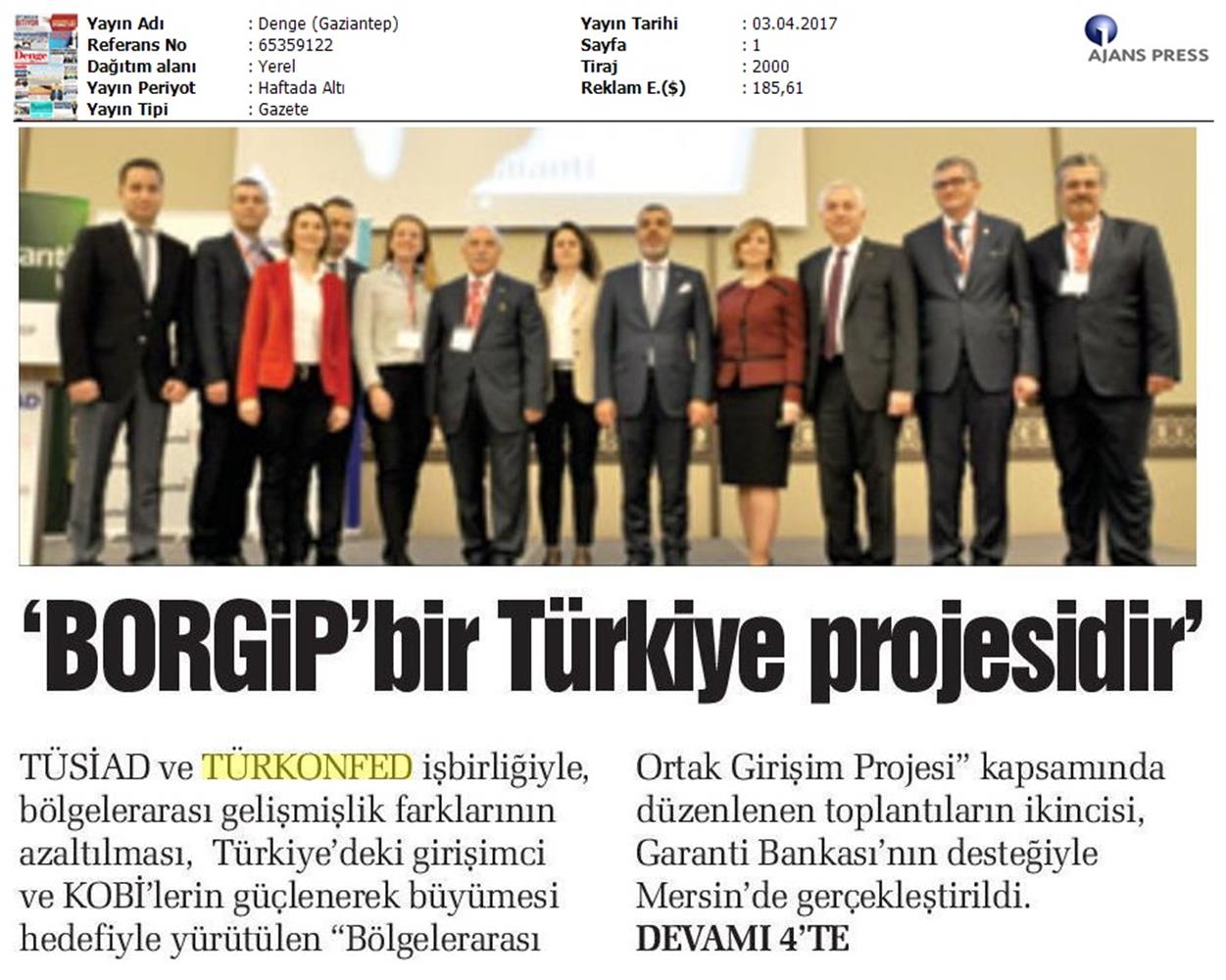 TÜRKONFED TÜSİAD Borgip Mersin Toplantısı Basin Yansimalari 1 28 Mart 3 Nisan 2017 - 24
